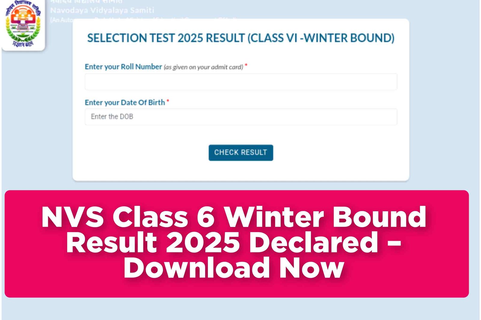 NVS Class 6 Winter Bound Result 2025 Declared – Download Now