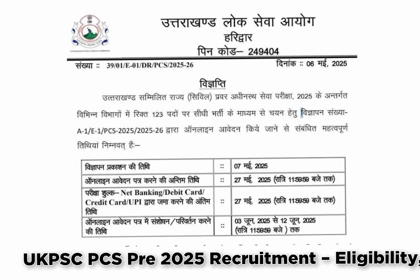 UKPSC PCS Pre 2025 Recruitment – Eligibility,