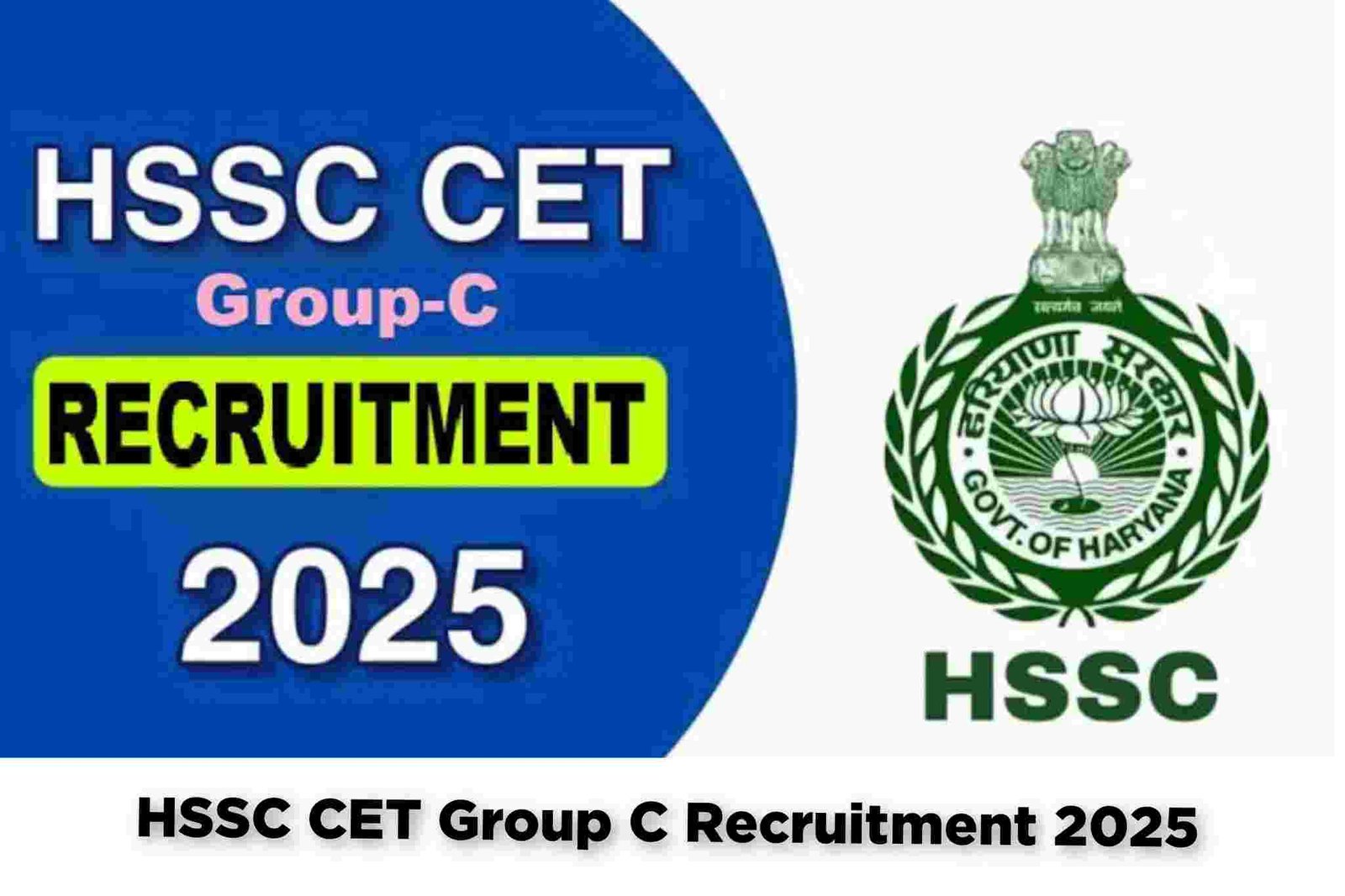 HSSC CET Group C Recruitment 2025 – Apply Online