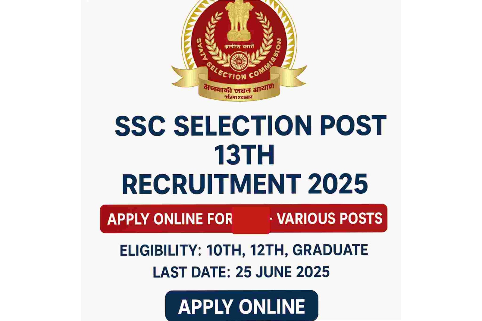 SSC Selection Post 13th Exam 2025 – Online Form