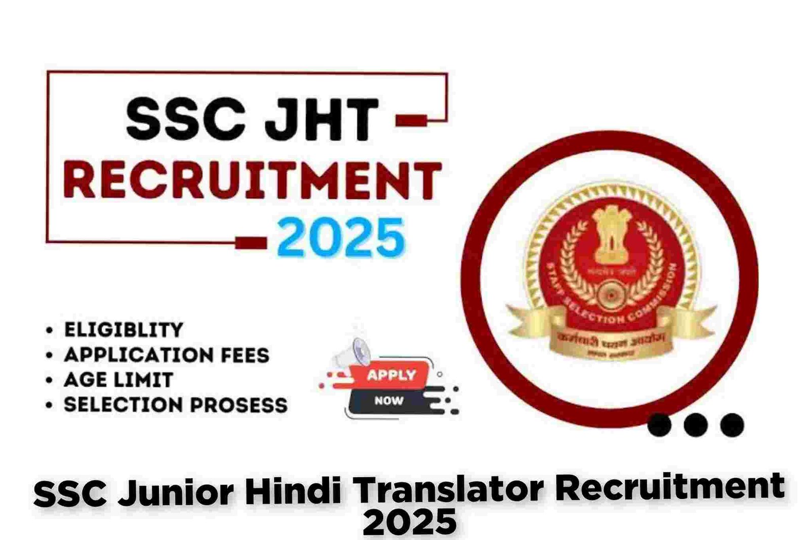SSC Junior Hindi Translator Recruitment 2025